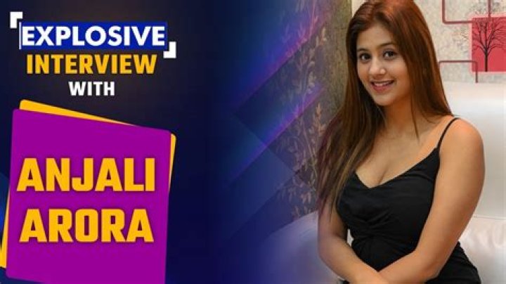 Anjali Arora MMS Leaked Videos Controversy: The Untold Story