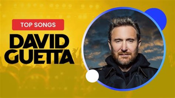 Discover David Guetta Top Songs and Awards