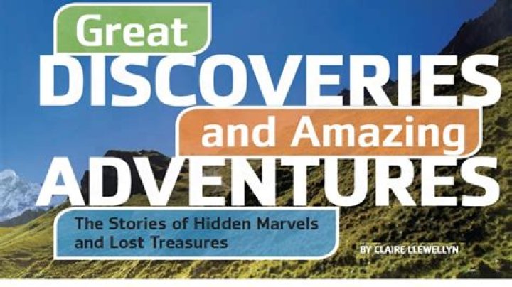 Discoveries And Insights For Adventure Seekers