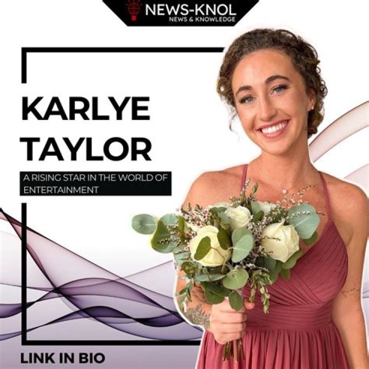 Karlye Taylor Leaked: The Untold Story Behind the Controversy